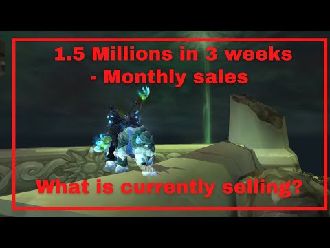 1 500 000G in 3 weeks! What is currently selling? BFA - 8.3