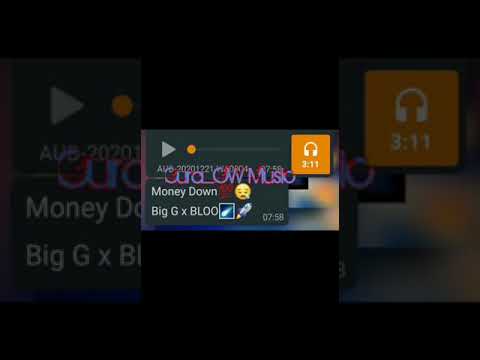 Money down  big g x bloo