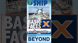 SHIP FACTS: Celebrity Beyond - Basic Facts