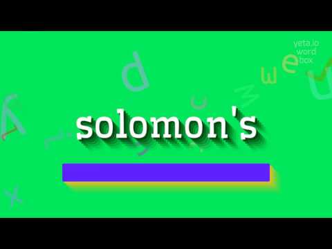 SOLOMON'S - HOW TO PRONOUNCE IT?
