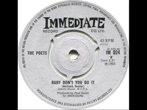 UK New Entry 1966 (49) The Poets - Baby Don't You Do It