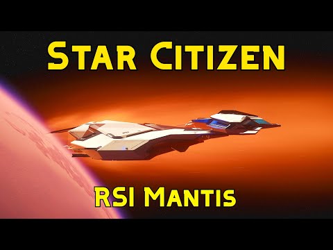 Star Citizen : RSI Mantis..Should you buy one?