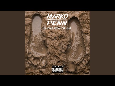 Started from the Mud