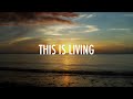 This Is Living Acoustic Hillsong Lyrics