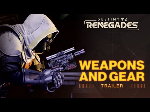 Destiny 2: Renegades | New Weapons and Gear Trailer