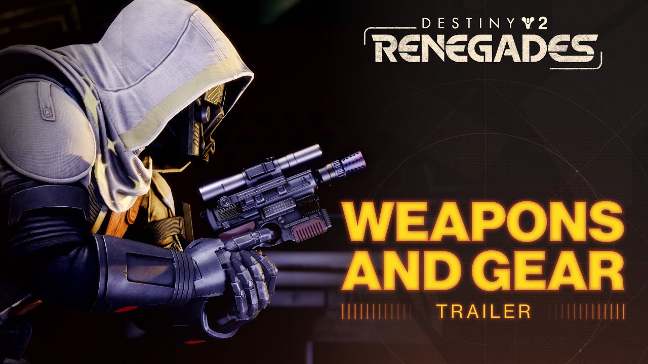 Destiny 2: Renegades | New Weapons and Gear Trailer - YouTube