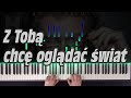 Z Tobą chcę oglądać świat - Zbigniew Wodecki, Zdzisława Sośnicka | piano cover (piano tutorial) Z Tobą chcę oglądać świat - Zbigniew Wodecki, Zdzisława Sośnicka | piano cover (piano tutorial)