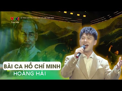 Bài ca Hồ Chí Minh - Hoàng Hải | Rạng rỡ Việt Nam