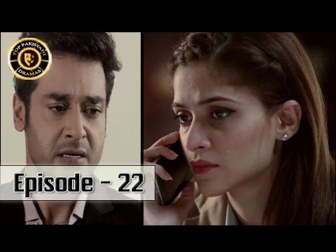 Aap Kay Liye Episode 22 - ARY Digital Top Pakistani Dramas