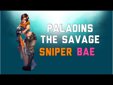 Paladins - The Savage Sniper Bae - Kinessa Compilation
