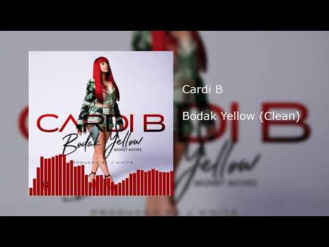 Cardi B - Bodak Yellow (Clean)