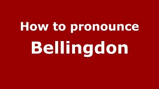 How to pronounce Bellingdon