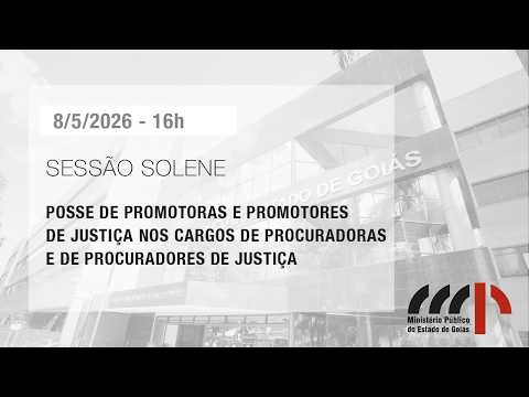 Sessão solene de posse dos novos procuradores e procuradoras de Justiça.