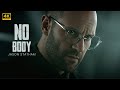 NO BODY : Jason Statham | New Action Movie 2025 | 4K Ultra #actionmovies