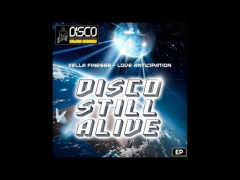 Yella Finesse - Love Anticipation (Original Mix)