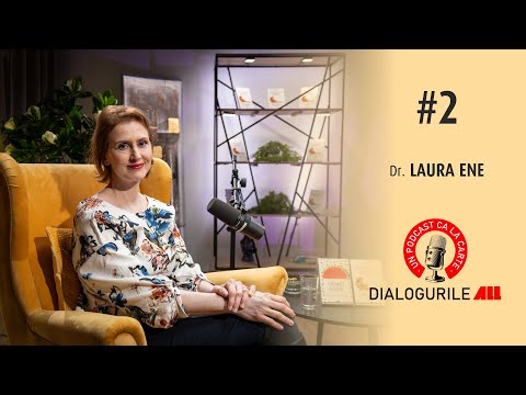 DIALOGURILE ALL 📚 EP. 2 | Dr. Laura Ene: „Mâncarea este cel mai folosit anxiolitic din lume.”