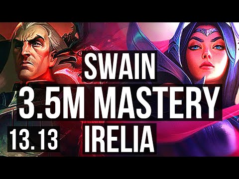 SWAIN vs IRELIA (MID) | 3.5M mastery, 1700+ games, Legendary, 8/2/3 | KR Master | 13.13