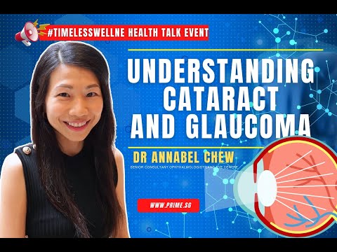Cataracts vs. Glaucoma: Eye Health Essentials with Dr. Annabel Chew