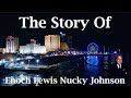 History Of Atlantic City And Enoch Lewis Nucky Johnson