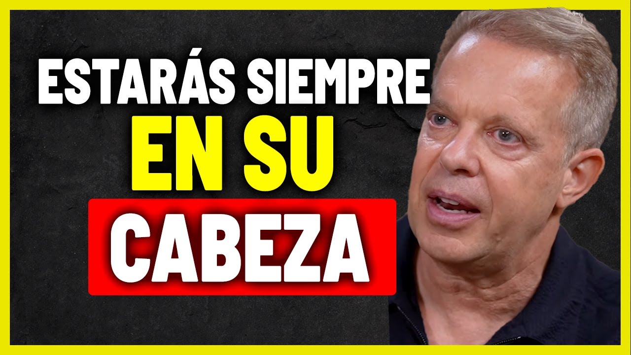 Estarás En Su Cabeza Todo El Tiempo con Estos Consejos | Joe Dispenza