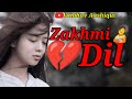 Zakhmi Dil New Status 2022 Heart Touching New Whatsapp Status Sad Shayari Video Vaibhav Aashiqui