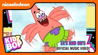 KIDZ BOP SpongeBob - Ex&#39;s And Oh&#39;s (Official Music Video) [KIDZ BOP 31]