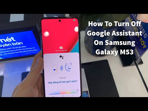 How to Disable Google Voice Assistant in Samsung Galaxy M53 - Turn Off Google Assistant