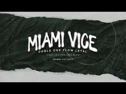 07. MIAMI VICE - Doble ONE //Video Lyric// #tintaypapel ✒️📋