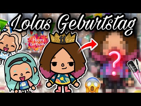 LOLAS 11. GEBURTSTAG 😱🥳 | ENDLICH SOMMERFERIEN | Part 1 | TOCA BOCA STORY DEUTSCH  | ALLES TOCA