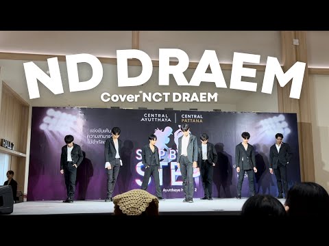 🥉ND DREAM cover NCT DREAM - Beatbox + Candy @CentralAyutthaya StepByStep Kpop BoyBand Cover Dance