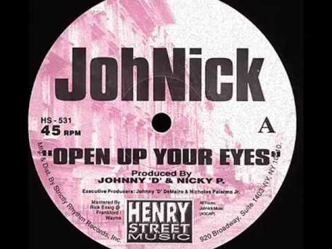 Open Up Your Eyes - Johnick