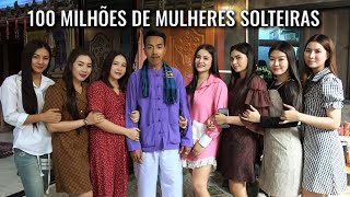 100 MILHÕES DE MULHERES SOLTEIRAS NA CHINA