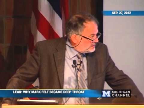 Max Holland - Leak: Why Mark Felt Became Deep Throat - 09/27/12