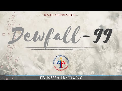 Dewfall 99 - The Gethsemane experience