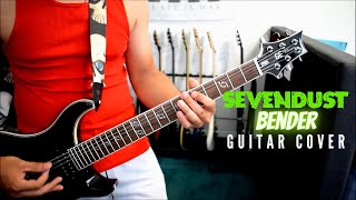 Sevendust - Bender (Guitar Cover)