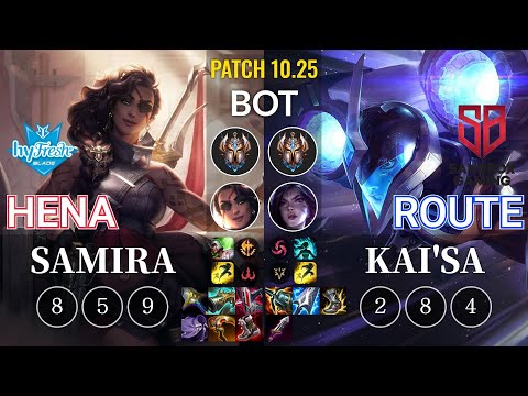 hyF Hena Samira vs SB Route Kai'Sa Bot - KR Patch 10.25