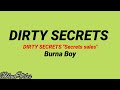 Burna Boy - Dirty Secrets (Traduction Française 🇫🇷 & Lyrics)