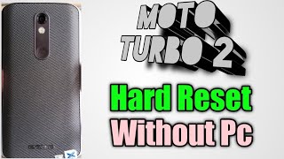 Moto Turbo 2 Forgot Pin Code | Moto Turbo 2 Forgot Password | Without Pc