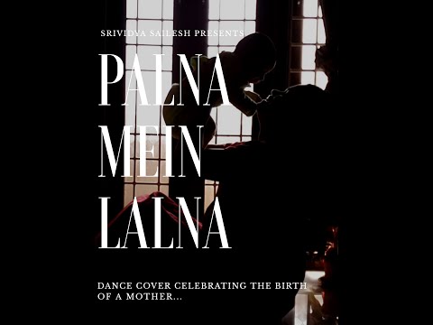 Palnā Mein Lalnā - Moon Child - Dance Cover | Srividya Sailesh #lullaby