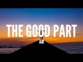 AJR / The Good Part (Lyrics)