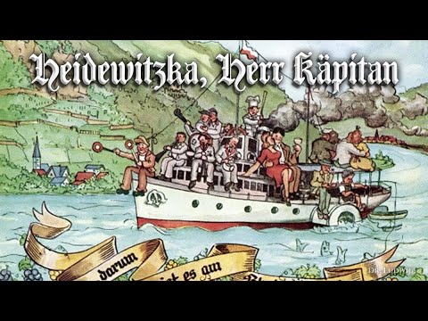 Heidewitzka, Herr Kapitän [German carnival song][+English translation]