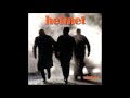 06. Birth Defect - Helmet (HQ)