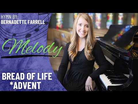Bread Of Life - Bernadette Farrell