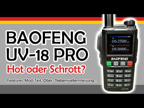 Baofeng UV-18 PRO - Features, Mod Test, Harmonic & Minus Wave Measurement