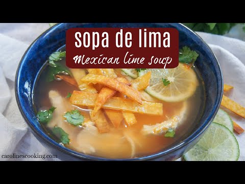 sopa de lima - Mexican lime soup