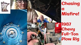 ENGINE MISFIRE 1987 Chevy 3500 454 TBI