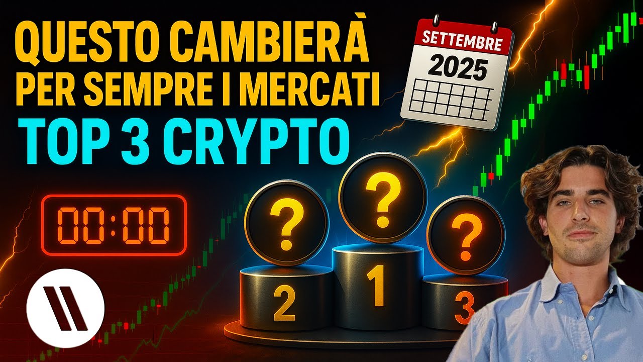 TOP 3 CRYPTO per SETTEMBRE 2025 | QUESTO CAMBIERA' PER SEMPRE I MERCATI!