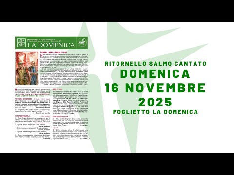 XXXIII domenica del Tempo Ordinario | 16 novembre 2025 | anno C | foglietto la Domenica