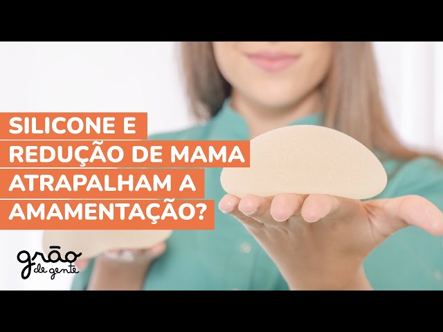 SILICONE OU CIRURGIA DE REDUÇÃO DE MAMA | VOU CONSEGUIR AMAMENTAR?