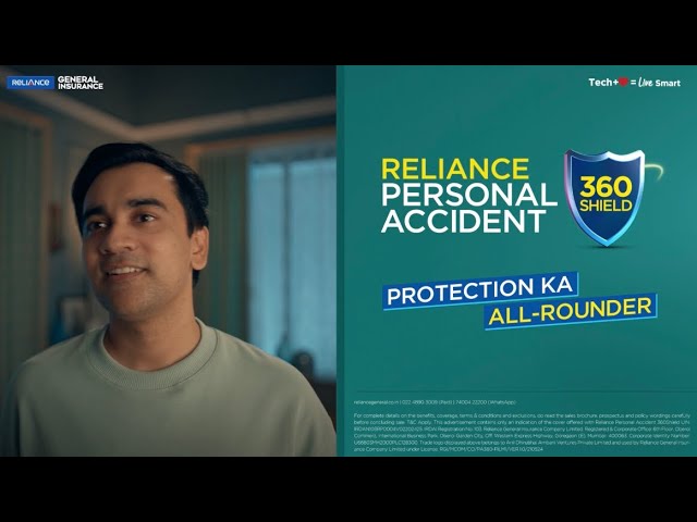 Reliance General Insurance has rolled out 'Reliance Personal Accident 360 Shield'